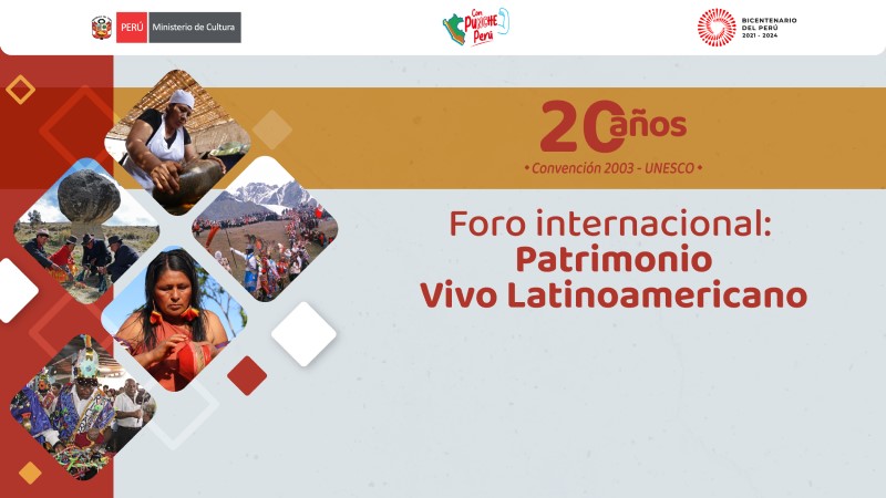 International Forum: Latin American Living Heritage