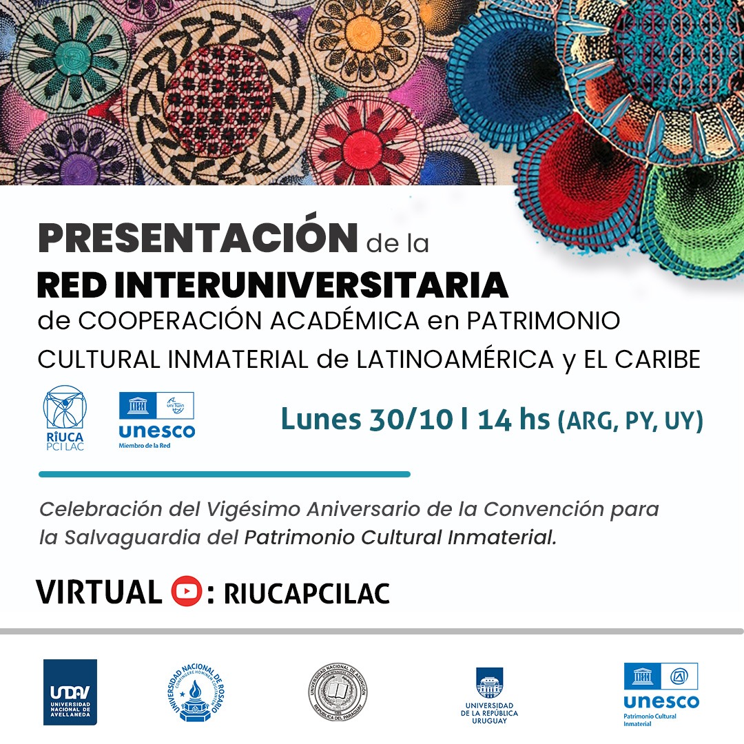Presentación de la Red Interuniversitaria en Patrimonio Cultural Inmaterial de Latinoamérica y el Caribe