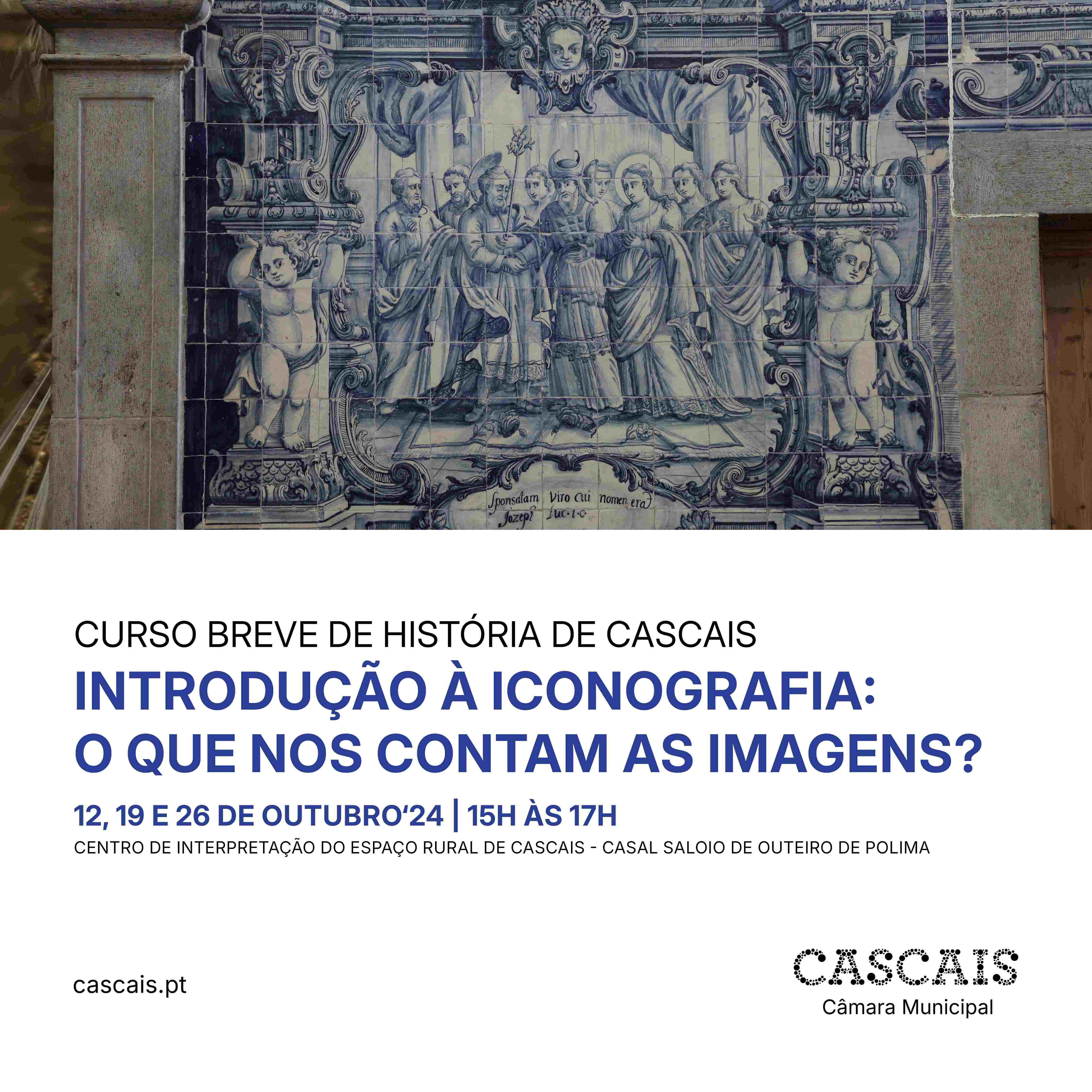 SHORT COURSE IN CASCAIS HISTORY: Introduction to Iconography