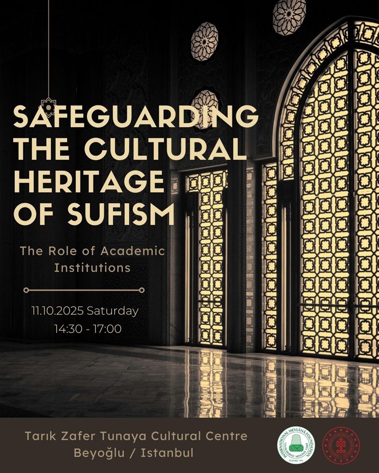 Panel: Safeguarding the Cultural Heritage of Sufism: The Role of Academic Institutions