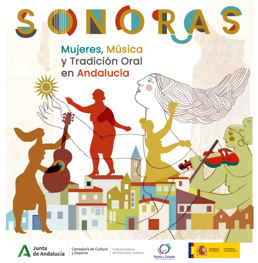 III SONORAS ENCOUNTER: Women, Music, and Oral Tradition in Andalusia
