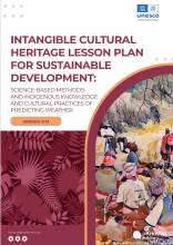 Intangible Cultural Heritage Lesson Plan: Science-Based Methods and Indigenous Knowledge and Cultural Practices of Predicting Weather